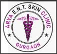 Arya Ent and Skin Clinic Gurgaon